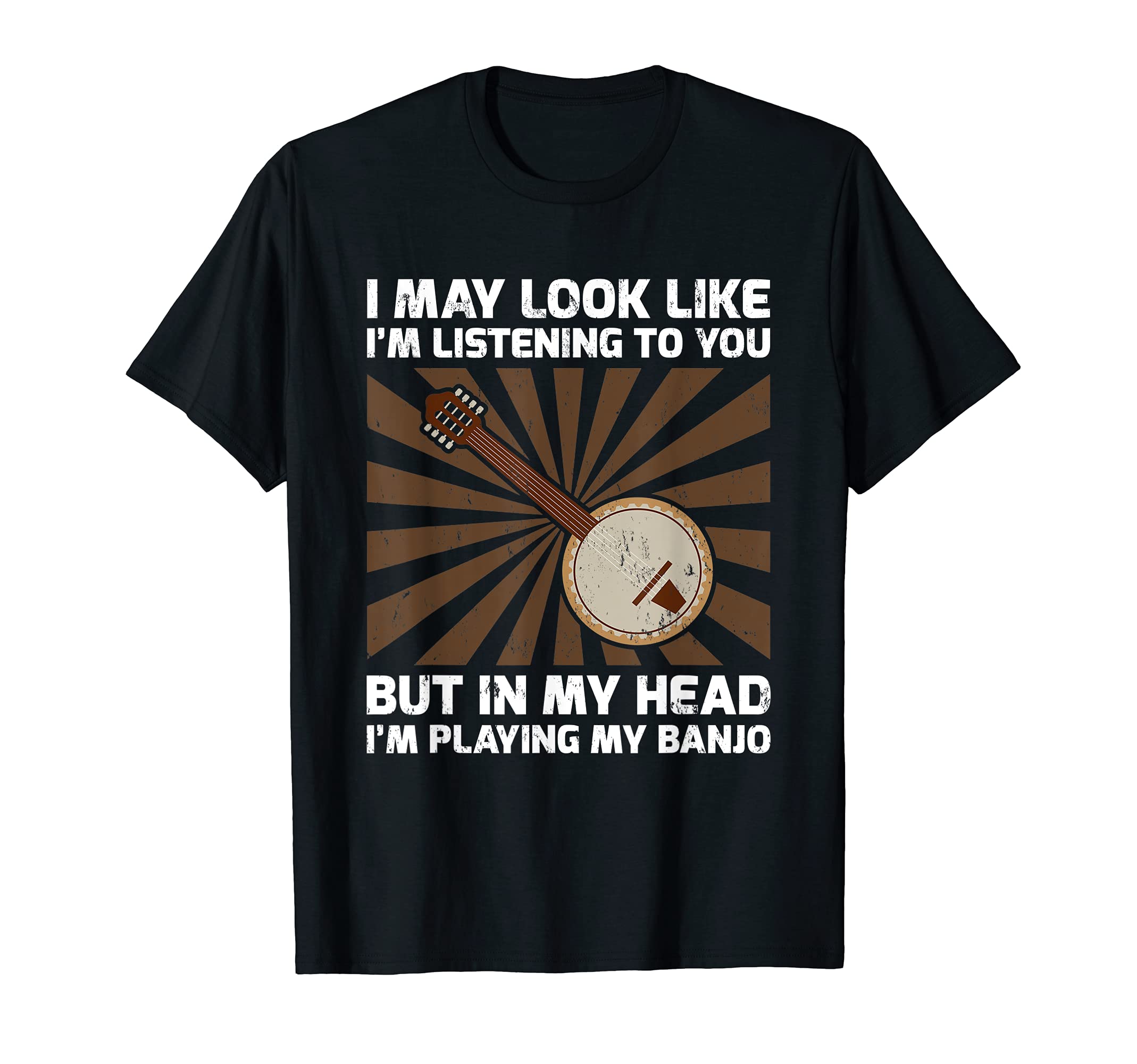 Retro I'm Listening To You But In My Head I'm Playing Banjo T-Shirt