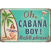 Jacevoo Cabana Boy Metal Sign Vintage Bar Terrace Cabin Home Wall Decoration Pool Decor Tiki Bar Tin Sign 12x8 Inch