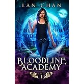 Bloodline Academy: A Young Adult Urban Fantasy Academy Novel