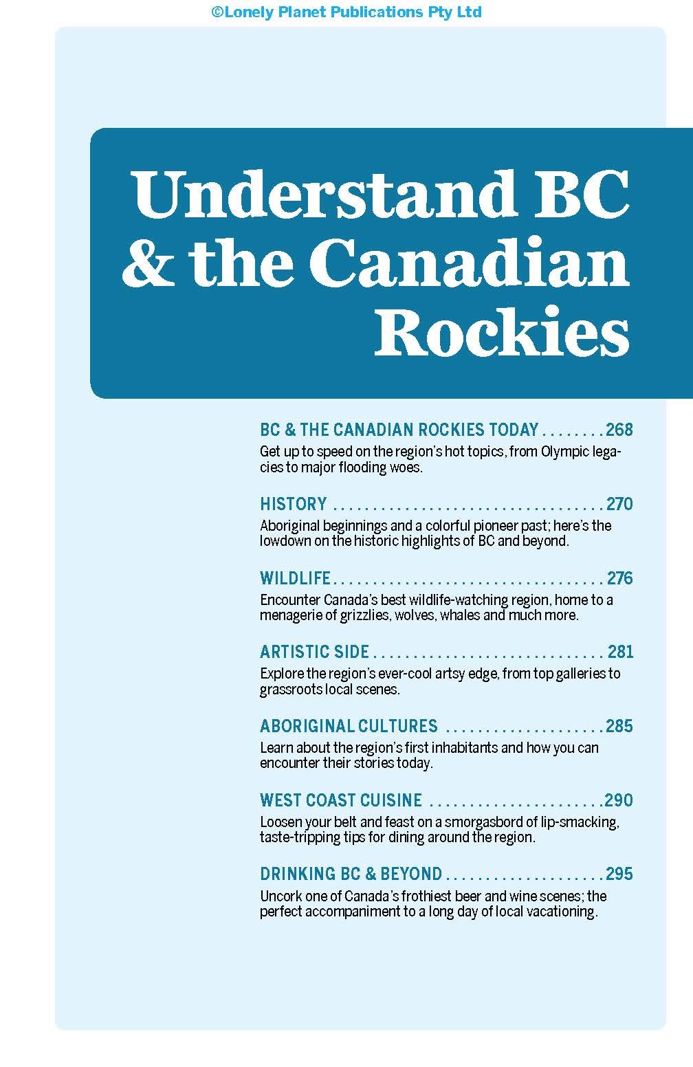 Lonely Planet British Columbia & the Canadian Rockies (Regional Guide) Lonely Planet British Columbia & the Canadian Rockies (Regional Guide) Paperback