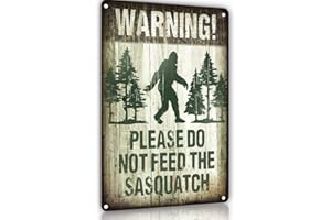 YOYI ART Bigfoot Gifts Bigfoot Yard Decor Sign - Please Do Not Feed The Sasquatch - Vintage Sasquatch Gifts Funny Bigfoot Decor Metal Sign, Bigfoot Sasquatch Gift, Funny Signs for Yard, Outdoor, Camp, Forest, 12x8 Inches Bigfoot gifts for Men, Bigfoot Fans