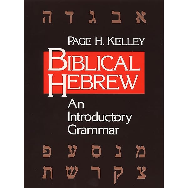 A Practical Grammar for Classical Hebrew, 2nd Edition: J