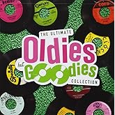 The Ultimate Oldies But Goodies Collection: Raunchy