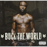 Buck The World