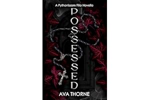 Possessed: A Dark Gothic Romance (Pythonissam Filia)