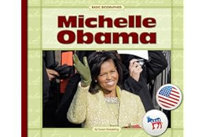 Michelle Obama (Basic Biographies)