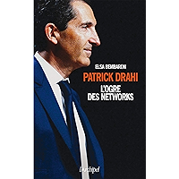 Patrick Drahi - L'ogre des networks (French Edition) book cover