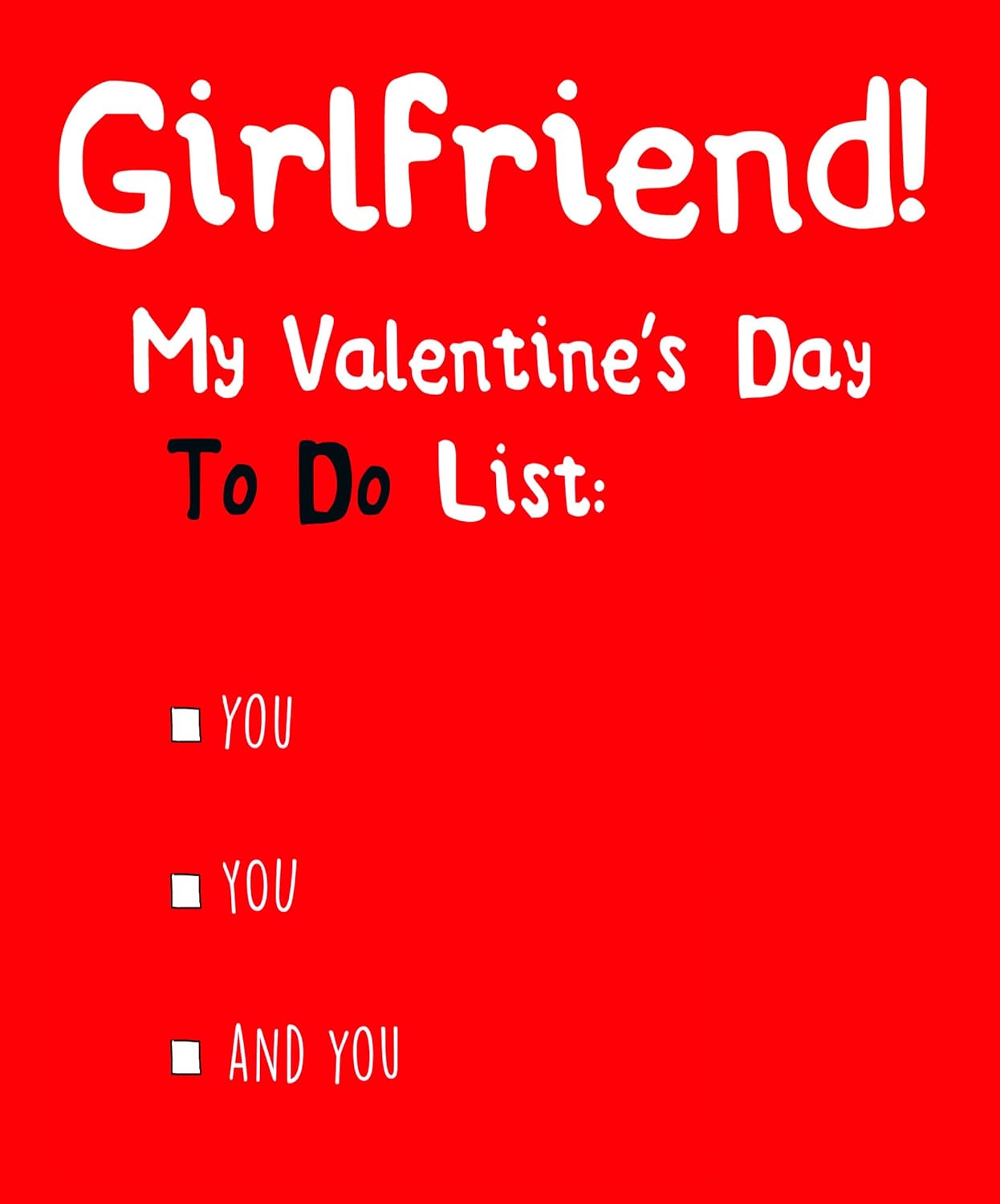 Emotional Rescue Girlfriend Valentine's Day Card, My Valentine's Day To Do List: You, You and You!, Valentine Card Girlfriend