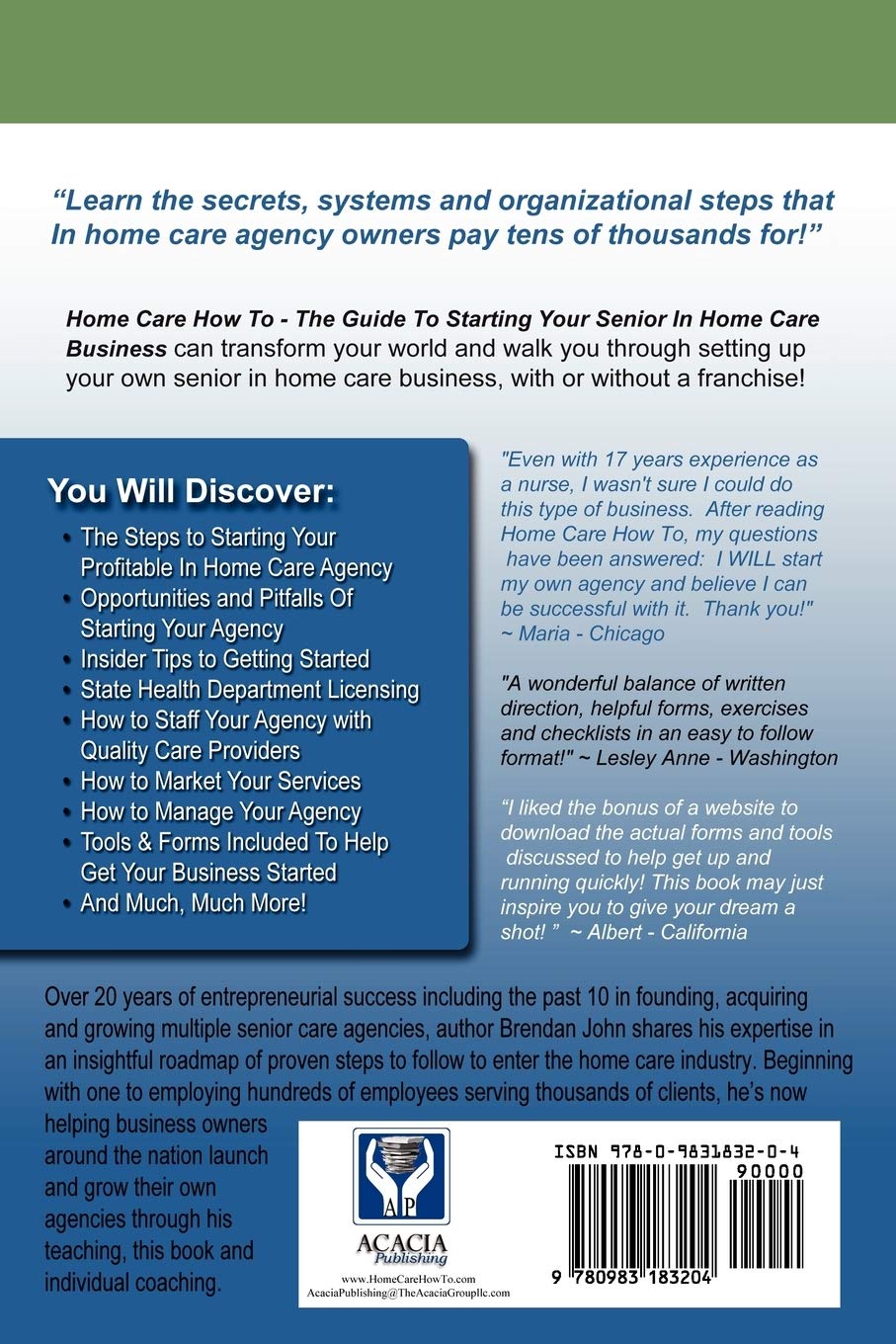 Home Care How To The Guide To Starting Your Senior In Home Care Business John Brendan 9780983183204 Amazon Com Books