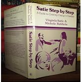 Satir Step by Step: A Guide to Creating Change in Families