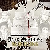Dark Shadows Bloodline Volume 2