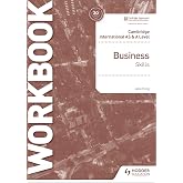 Cambridge International AS &amp; A Level Business Skills Workbook