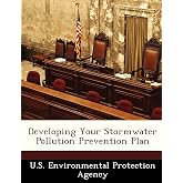 Developing Your Stormwater Pollution Prevention Plan