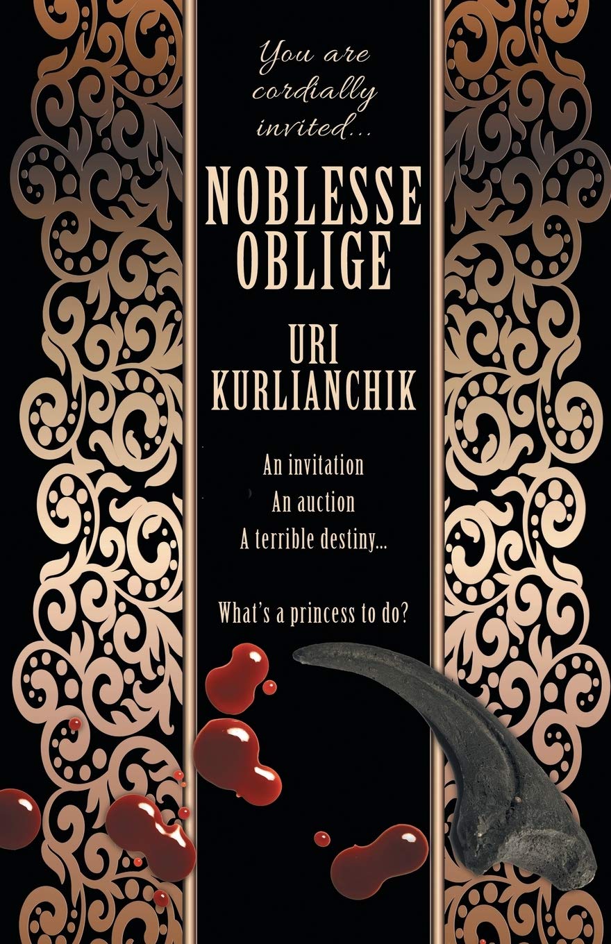 Amazon Com Noblesse Oblige 9781614756644 Uri Kurlianchik Books