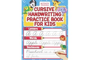 Cursive Handwriting Practice Book For Kids: Cursive Tracing Workbook For 2nd 3rd 4th And 5th Graders To Practice Letters, Wor