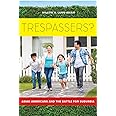 Trespassers?: Asian Americans and the Battle for Suburbia