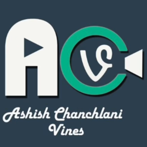 Ashish chanchlani Vines