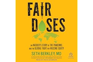 Fair Doses: An Insider's Story of the Pandemic and the Global Fight for Vaccine Equity
