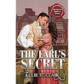 The Earl's Secret: A Regency Historical Romance (Reckless Rogues)