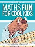 MATHS FUN FOR COOL KIDS