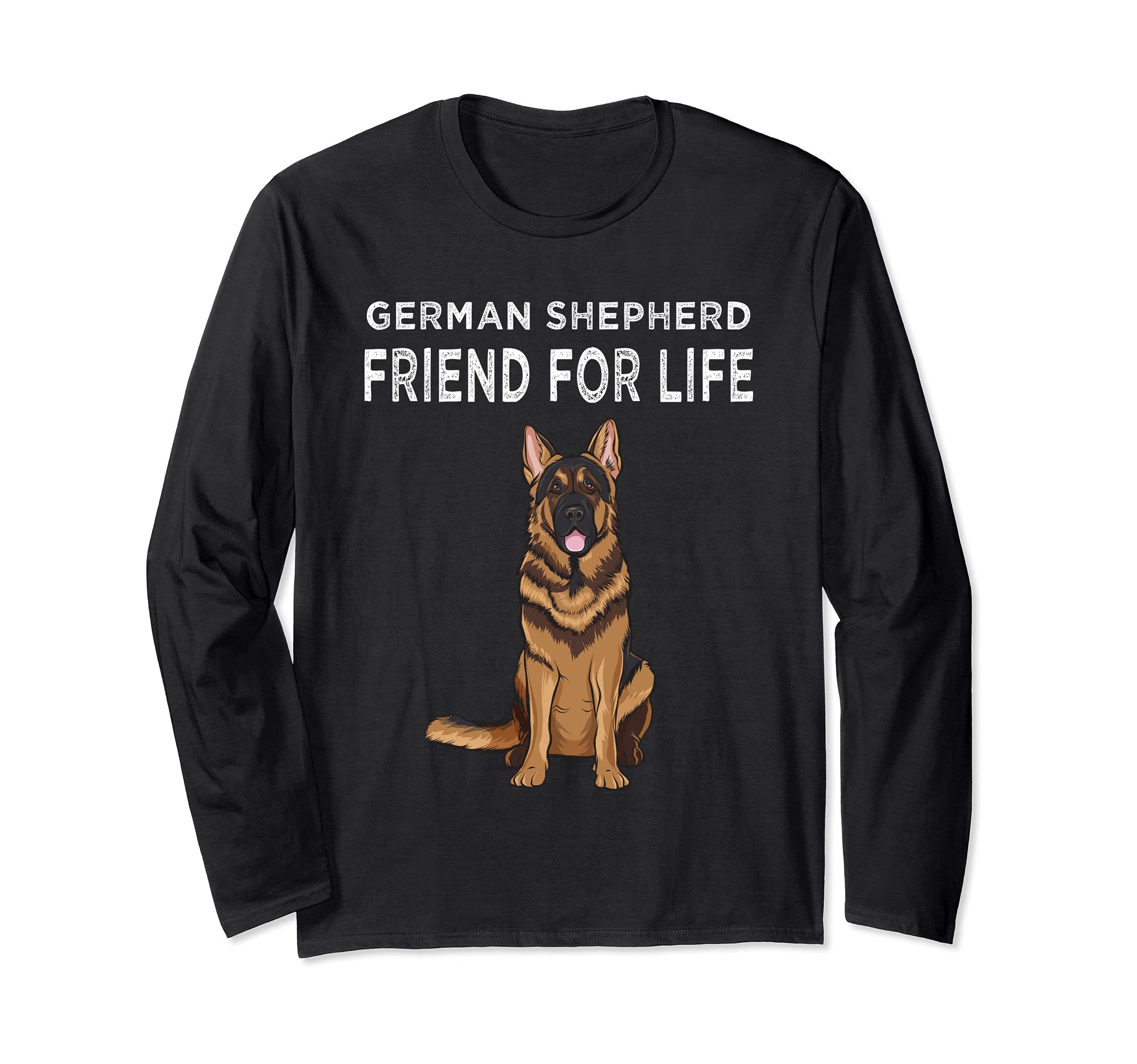 German Shepherd Friend For Life Dog Friendship Long Sleeve T-Shirt