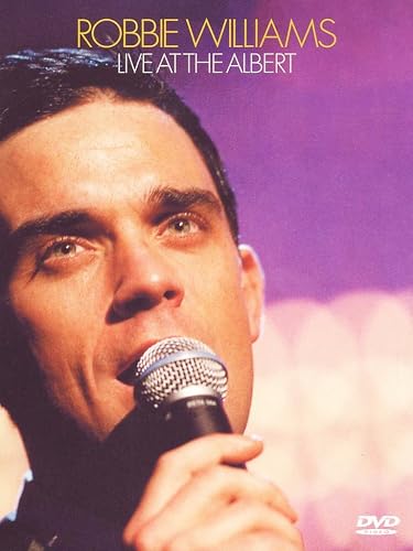 #59 — Robbie Williams - Live At The Albert [DVD] [2001]