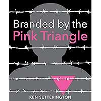 Branded by the Pink Triangle book cover