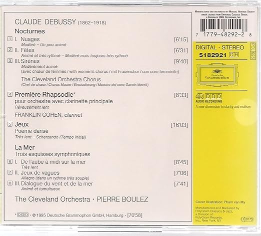 Claude Debussy Pierre Boulez Cleveland Orchestra Chorus Cleveland Orchestra Debussy La Mer Nocturnes Jeux Rhapsodie Pour Clarinette Et Orchestre Amazon Com Music