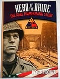 Hero of the Rhine: The Karl Timmermann Story