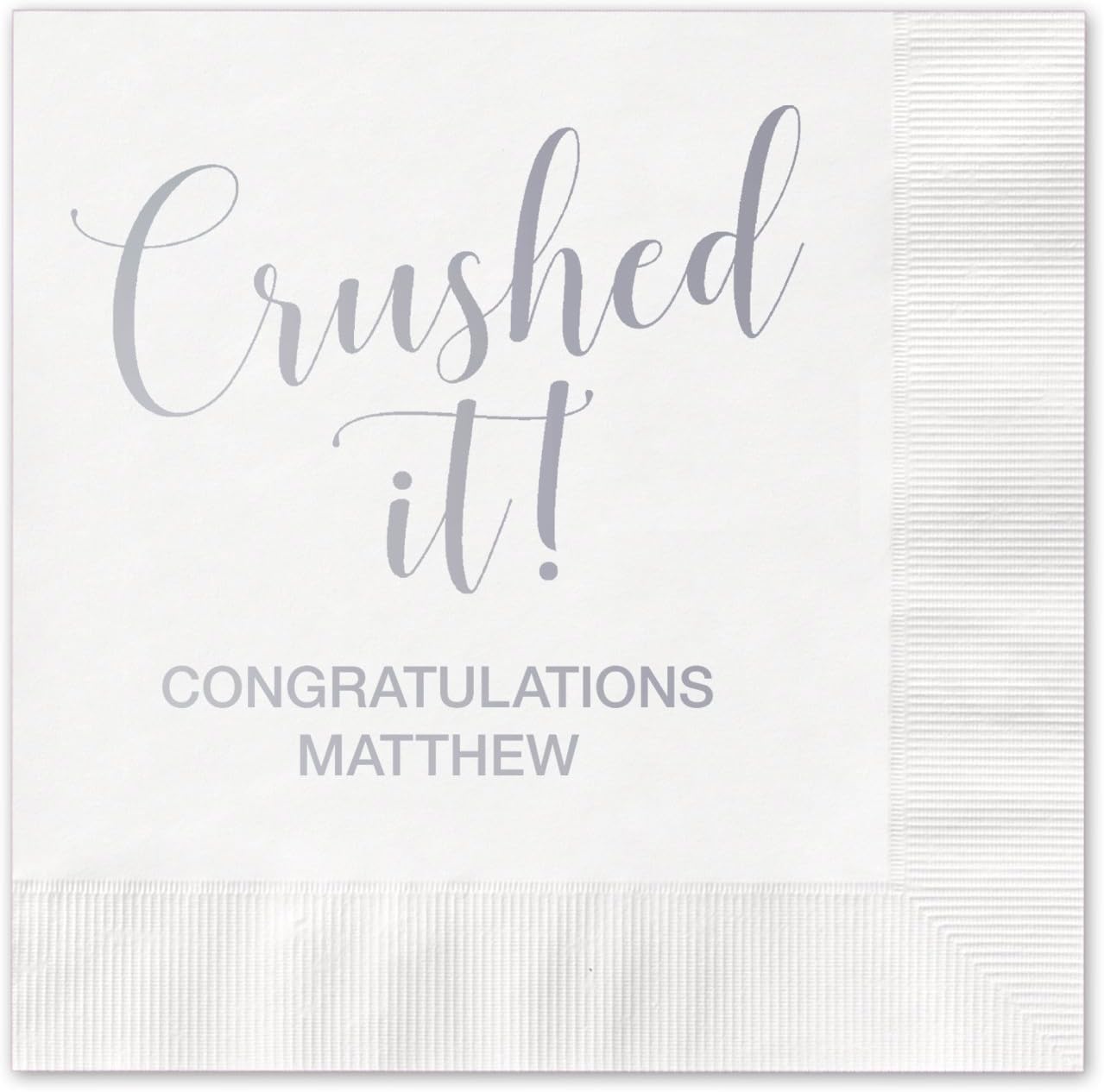 Canopy Street Crushed It Personalized Cocktail Napkins / 100 White Paper Coined Napkins with Choice of Foil/Folded 4 3/4