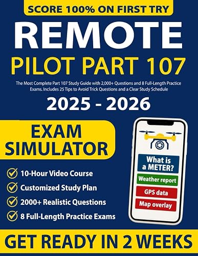 Remote Pilot Test Prep: The Most Complete Part 107 Study Guide with ...