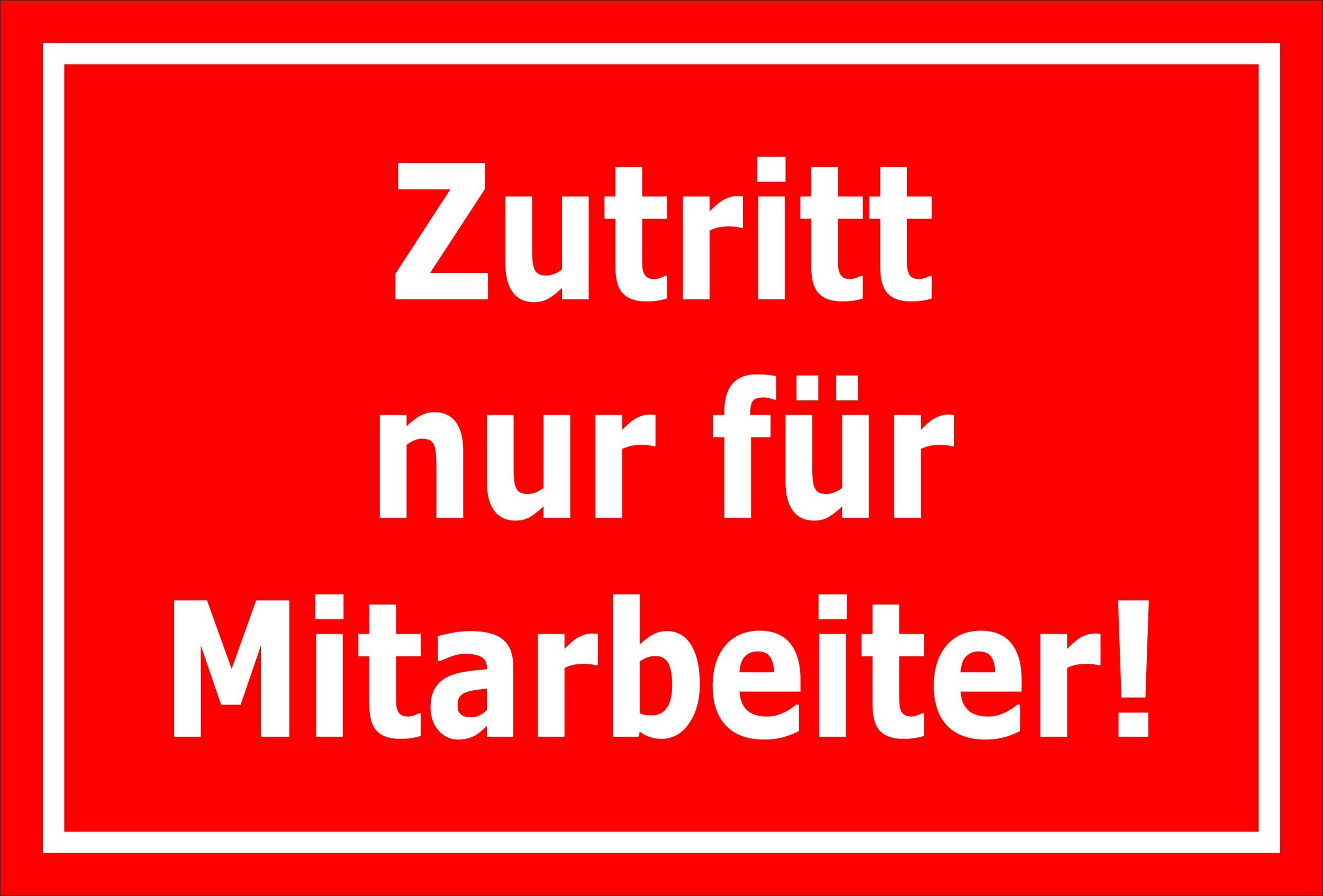 Sign Entry for Staff Only – 15 x 20 cm, 20 cm and 30 cm – Boring Sticker Hard Foam Aluminium Composite – S00129D