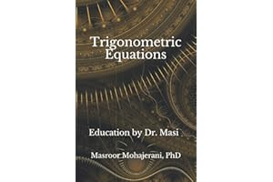 Trigonometric Equations: Education by Dr. Masi