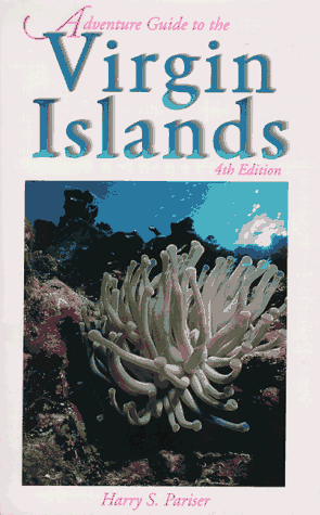 Virgin Islands (Adventure Guide to the Virgin Islands) by Harry S. Pariser