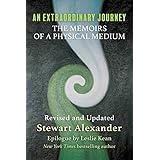 An Extraordinary Journey: The Memoirs of a Physical Medium