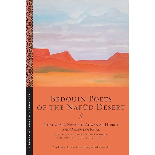 Amazon.com: Bedouin Poets of the Nafūd Desert (Library of Arabic
