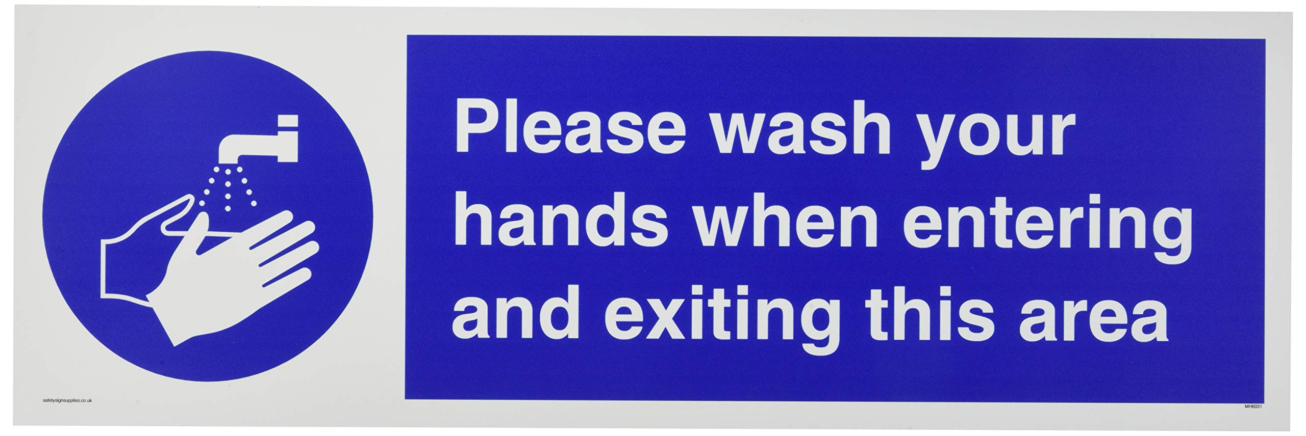 Please wash your hands when entering and exiting this area