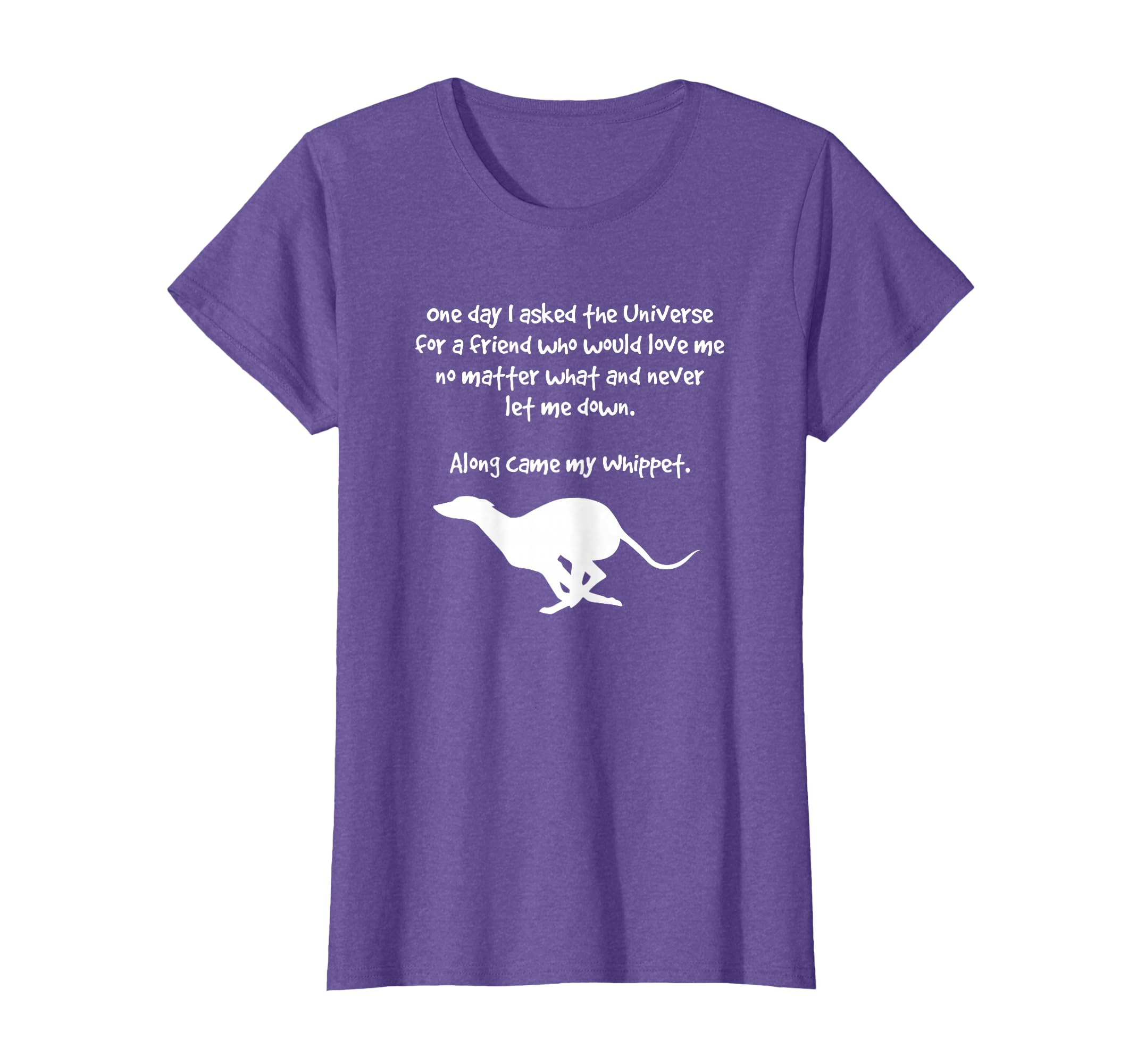 Along Came My Whippet Inspirational Dog Lovers T-Shirt