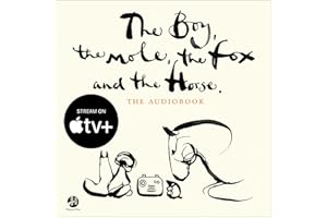 The Boy, the Mole, the Fox and the Horse