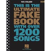 The Ultimate Fake Book (for C Instruments)