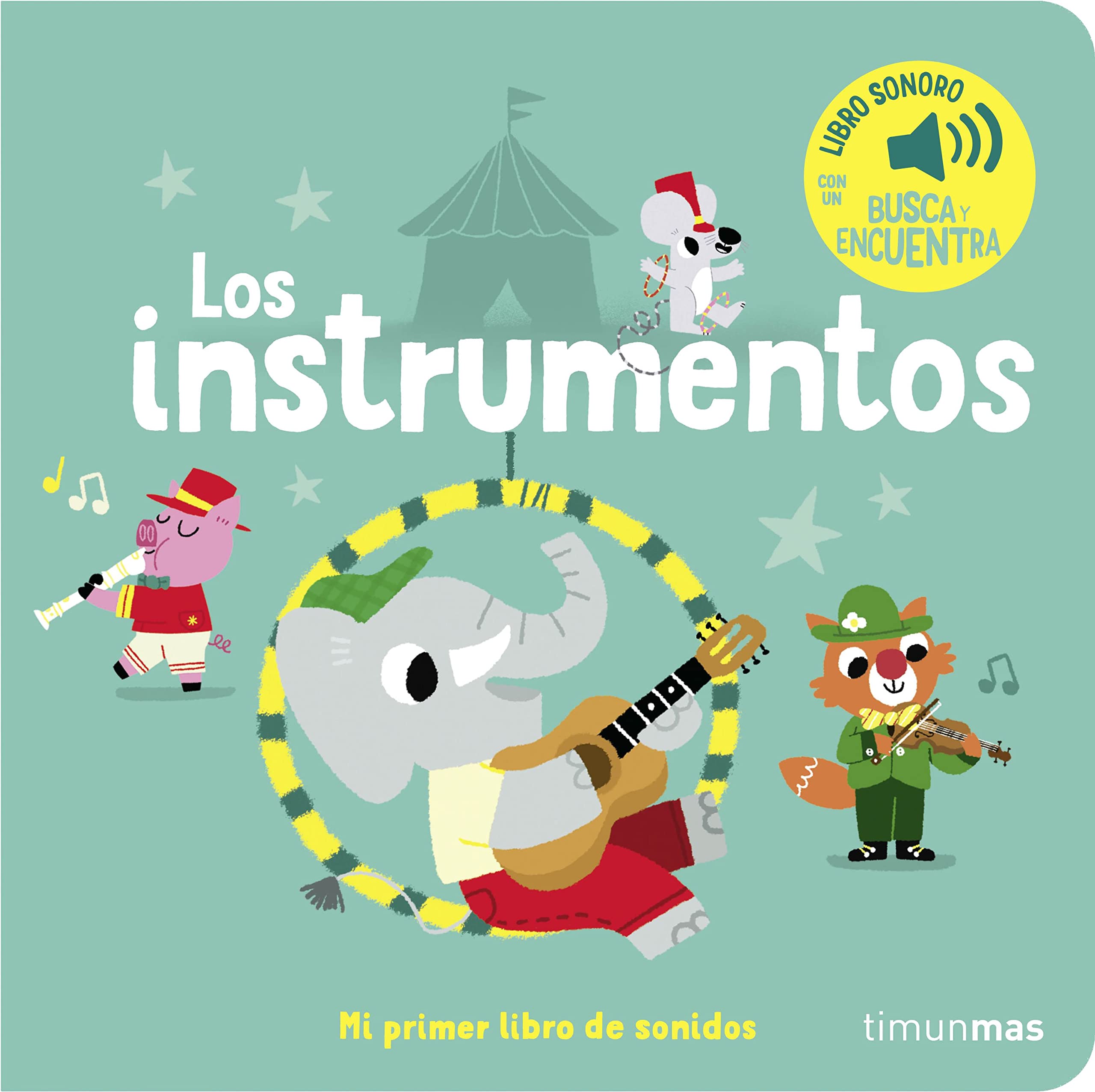 Los instrumentos. Mi primer libro de sonidos Image