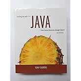 Starting Out with Java: From Control Structures through Objects (What's ...