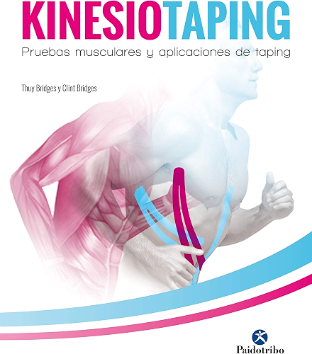 Download Kinesiotaping: Pruebas musculares y aplicaciones de taping (Color) (Fisioterapia Manual) (Spanish Edition) PDF