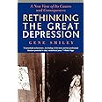 Rethinking the Great Depression (American Ways)
