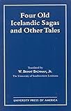 Four Old Icelandic Sagas and Other Tales