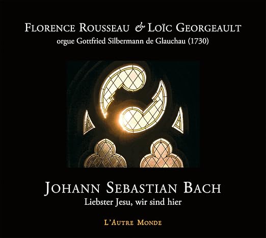BACH À GLAUCHAU, Liebster Jesu, Wir sind hier