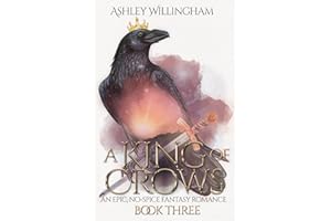 A King of Crows: An Epic, No-Spice Fantasy Romance