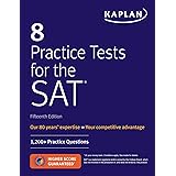 8 Practice Tests for the SAT: 1,200+ SAT Practice Questions (Kaplan Test Prep)