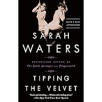 Tipping the Velvet: A Novel