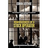 Reminiscences of a Stock Operator (Warbler Classics)